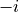 - i